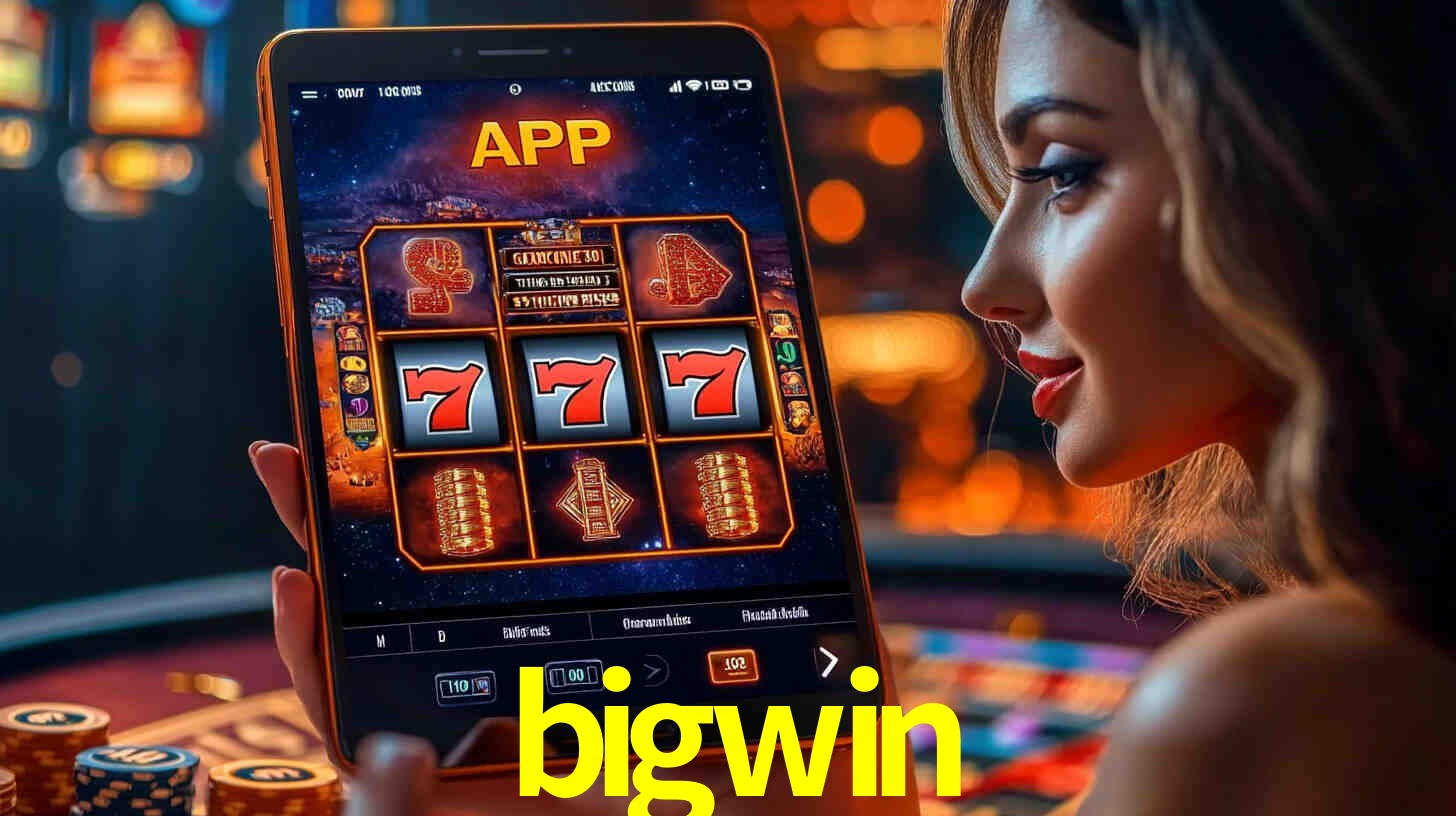 bigwin,bigwin bet